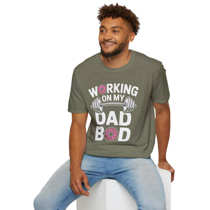 Working on my Dad Bod Funny T-Shirt - Gift for Fathers, Gym Humor Shirt, Unique Dad Gift