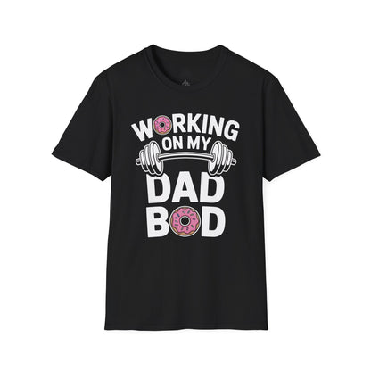 Working on my Dad Bod Funny T-Shirt - Gift for Fathers, Gym Humor Shirt, Unique Dad Gift